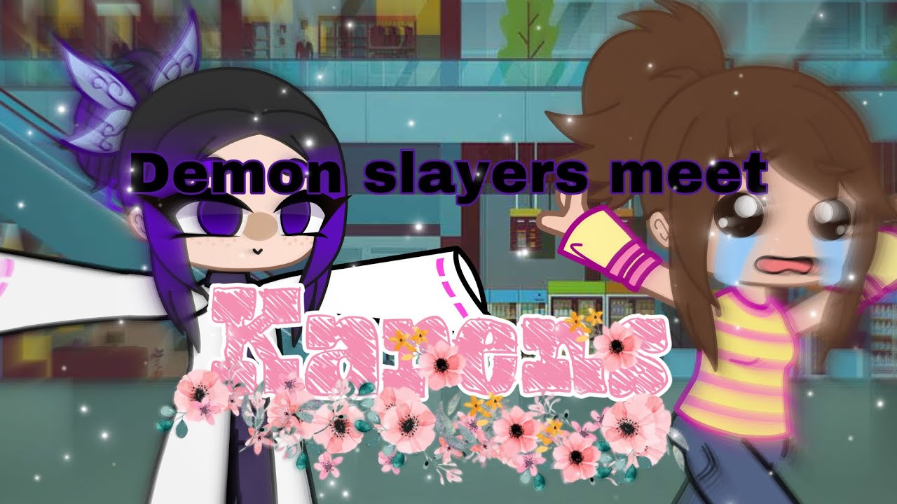 If demon slayers met Karens ✨