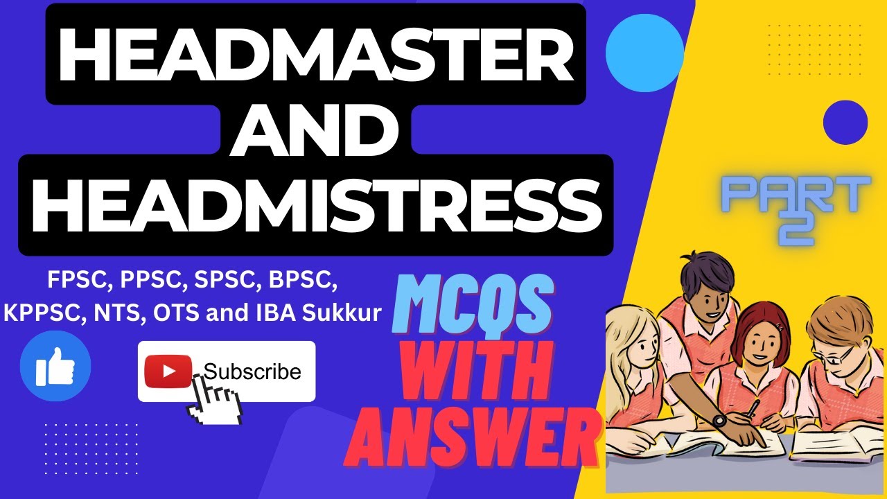 Top Headmistress Exam MCQs for FPSC Pt-2 | HeadMaster MCQs