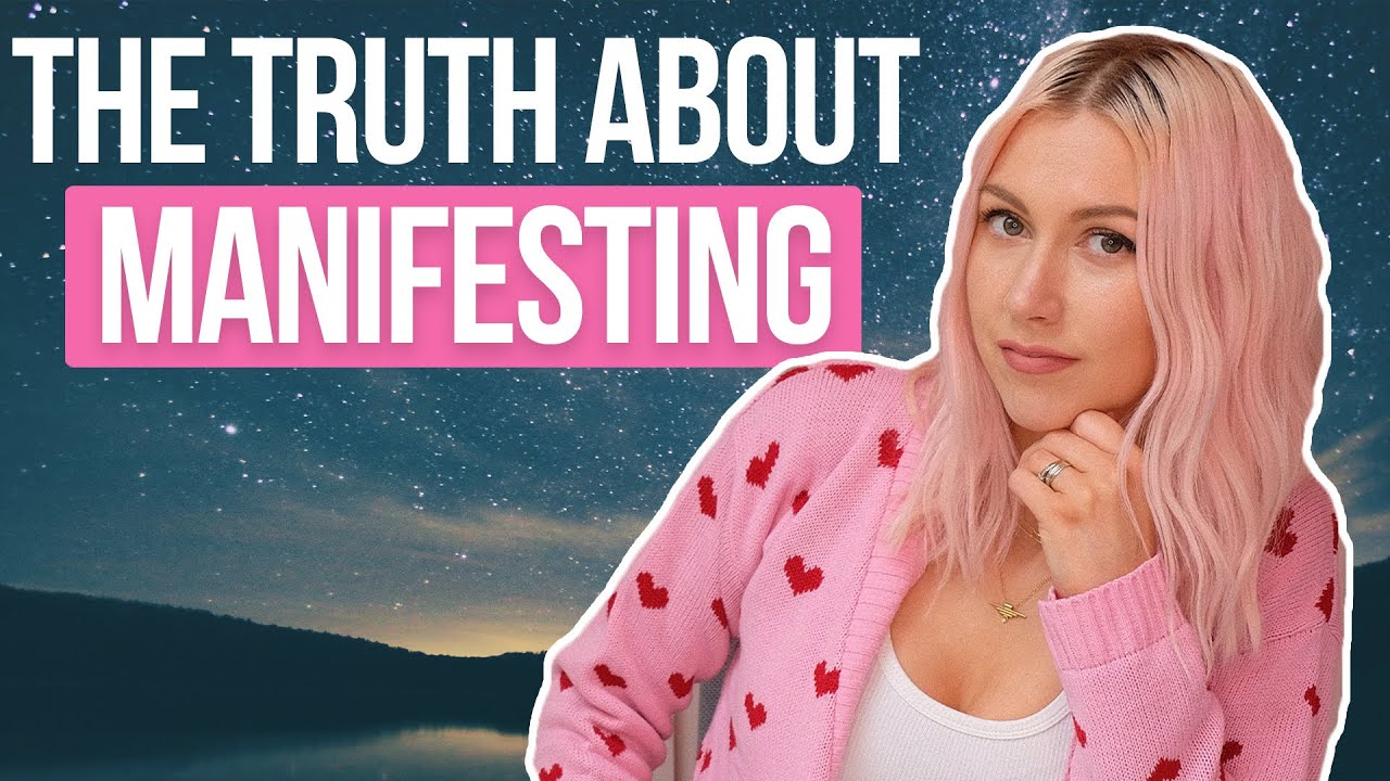The Truth...What NOBODY Tells You About Manifesting