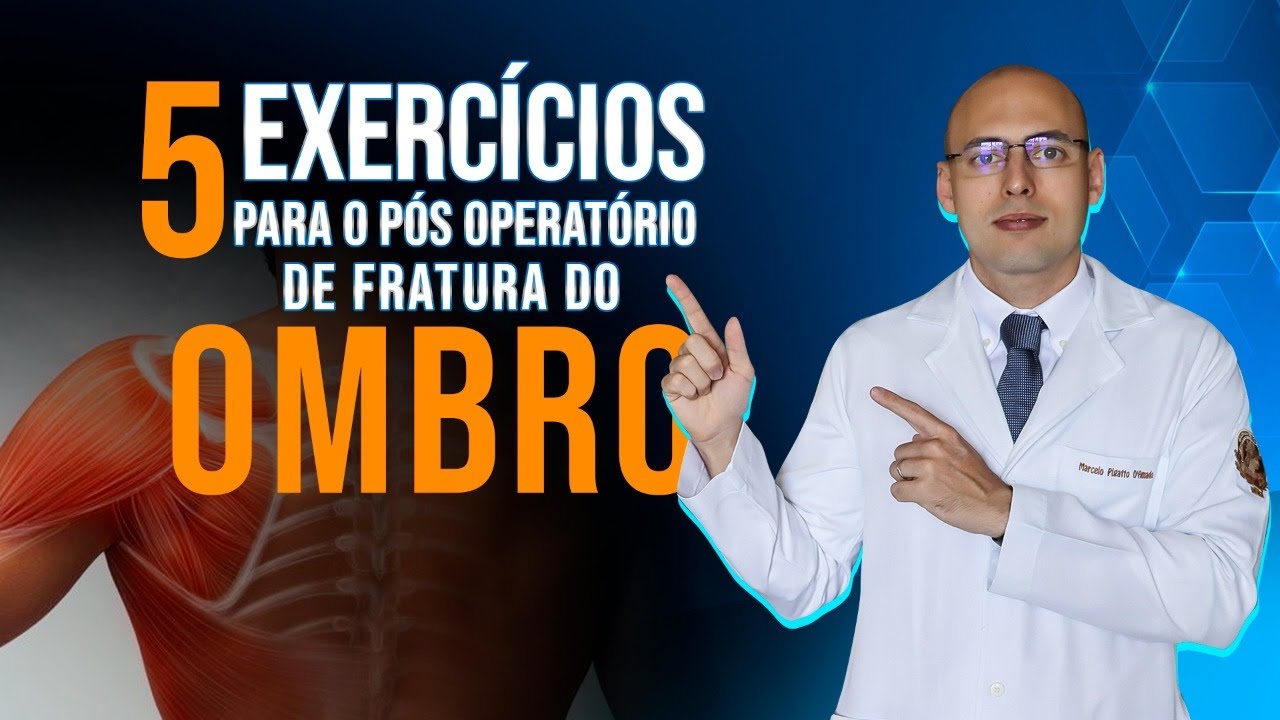 5 EXERCÍCIOS IMPERDÍVEIS PARA RECUPERAÇÃO DO OMBRO | FRATURA | LESÃO