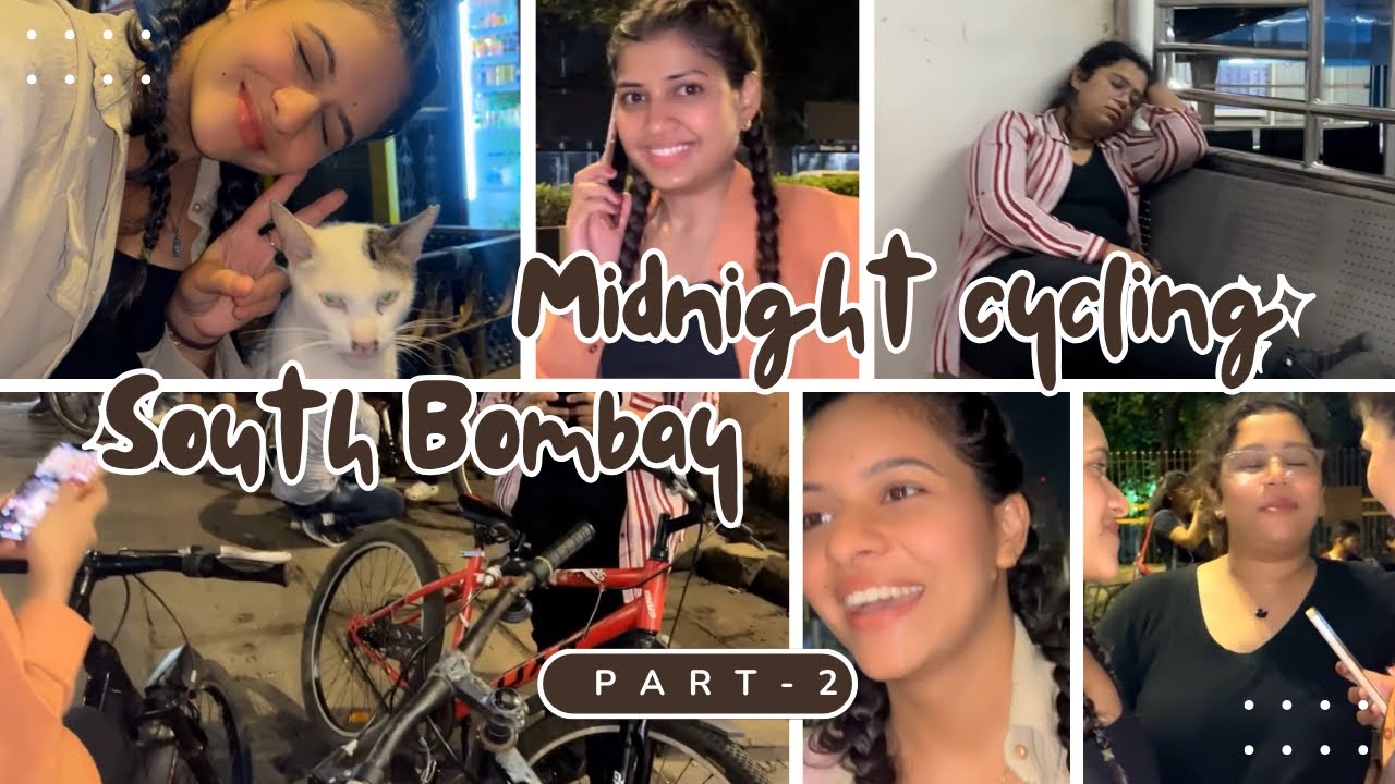 Midnight Cycling | South Bombay | Part-2 | Bnita Koirala | Vlogs