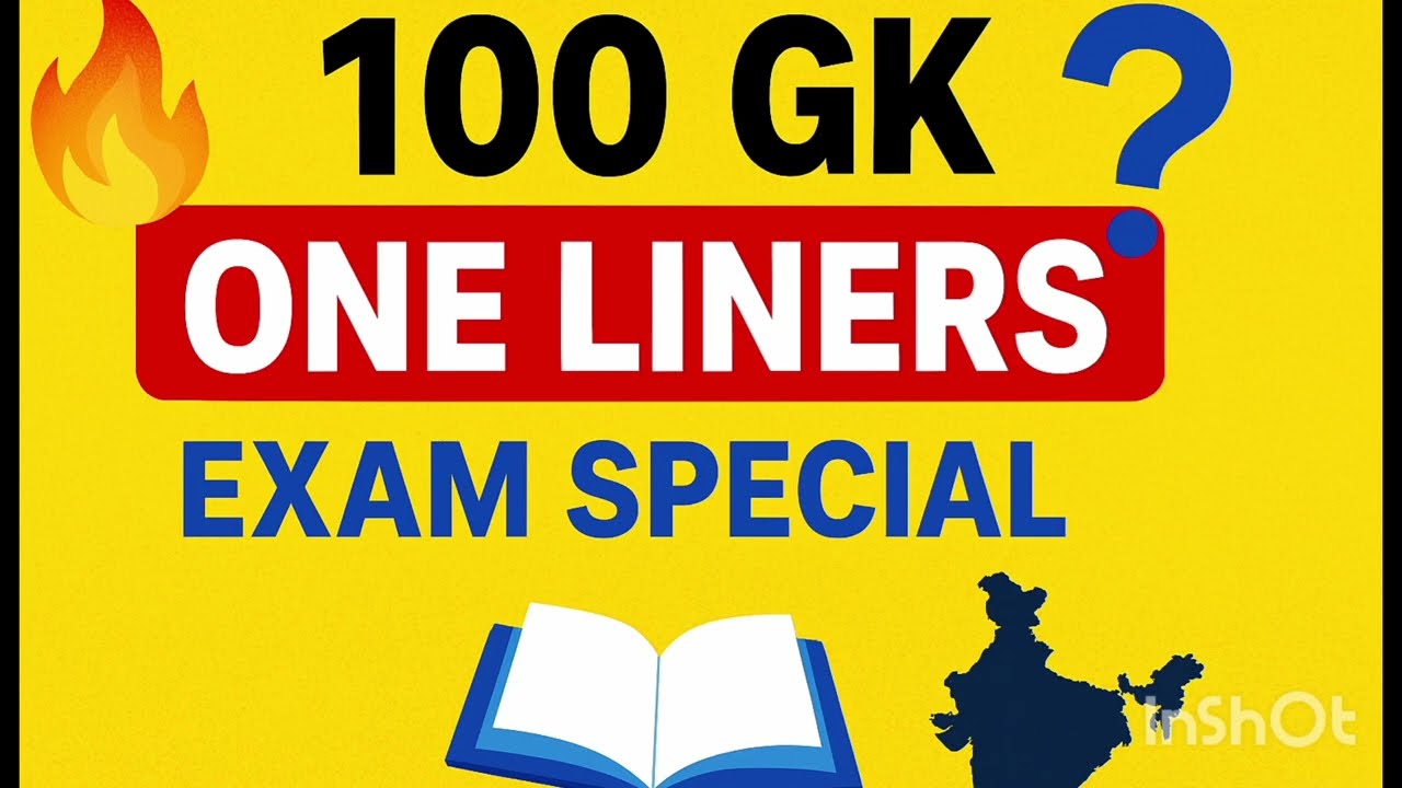 🔥 100 GK One Liners Question | Exam Special l 