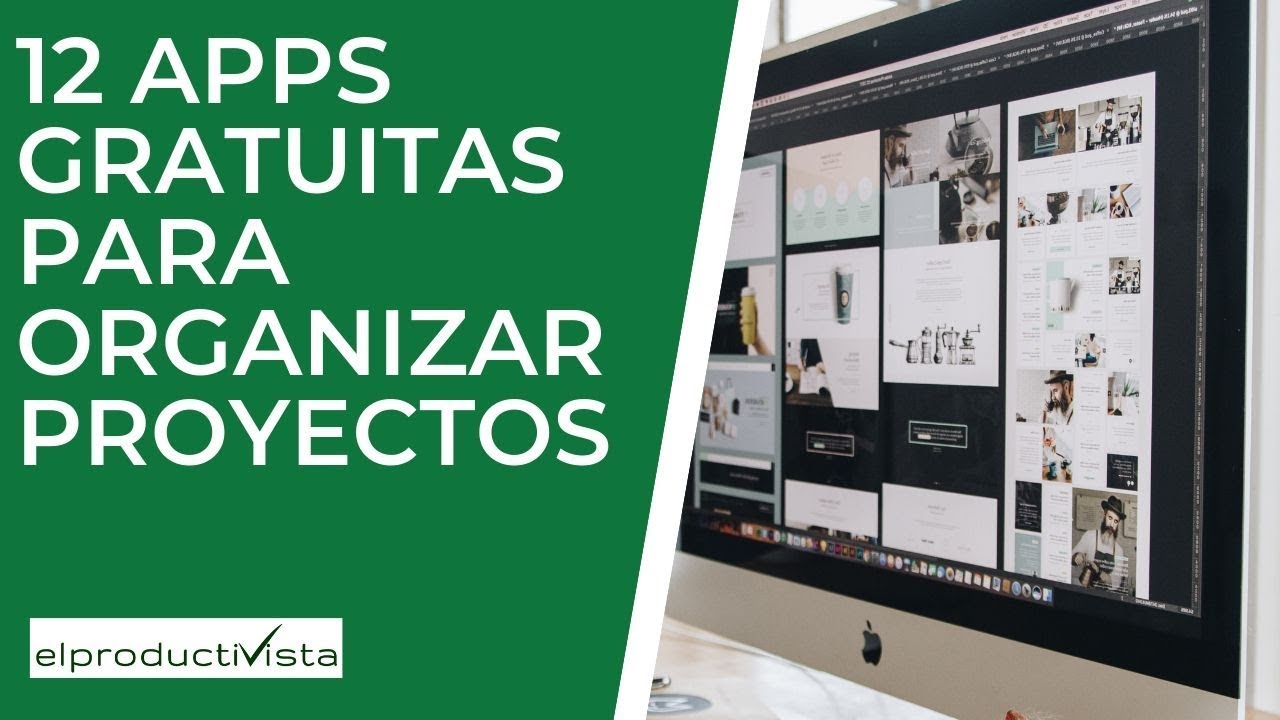 Organiza tus proyectos gratis con estas 12 aplicaciones