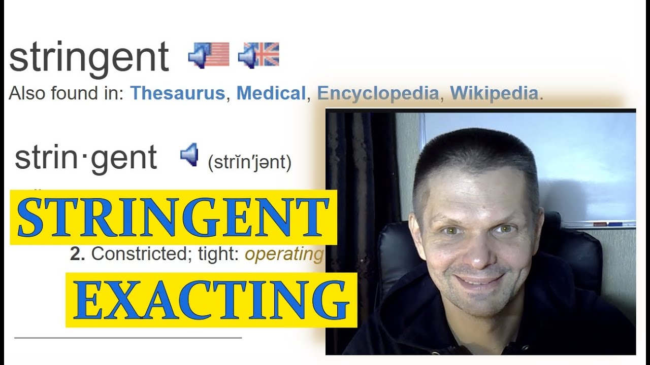 Крутые слова для DUOLINGO, IELTS, TOEFL на максимальный балл! STRINGENT @ EXACTING