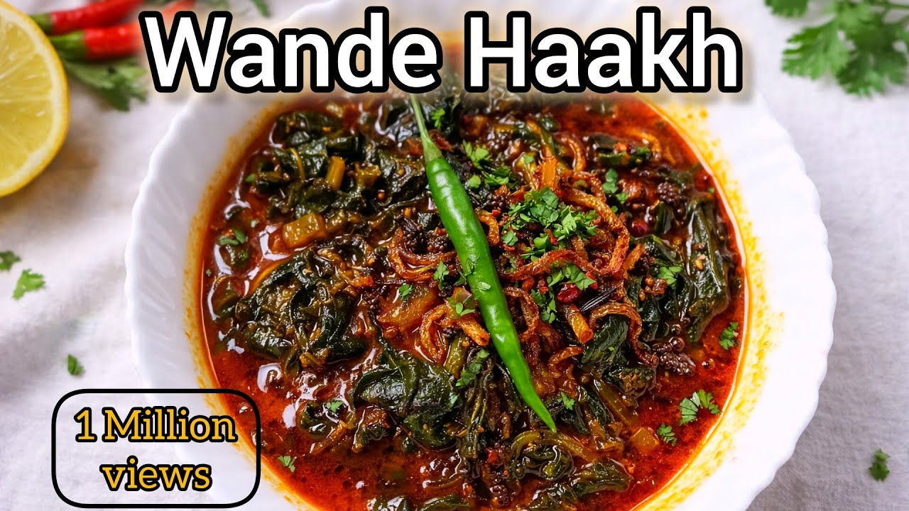 Kashmiri Wande Haakh | Kashmiri Winter Saag Recipe | 1 Million Views | Kashmiri Foodiverse 