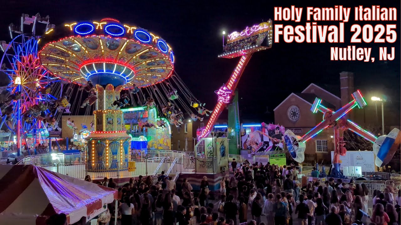 Holy Family Italian Festival 2025 in Nutley, NJ (Carnival Rides, Midway, Music)