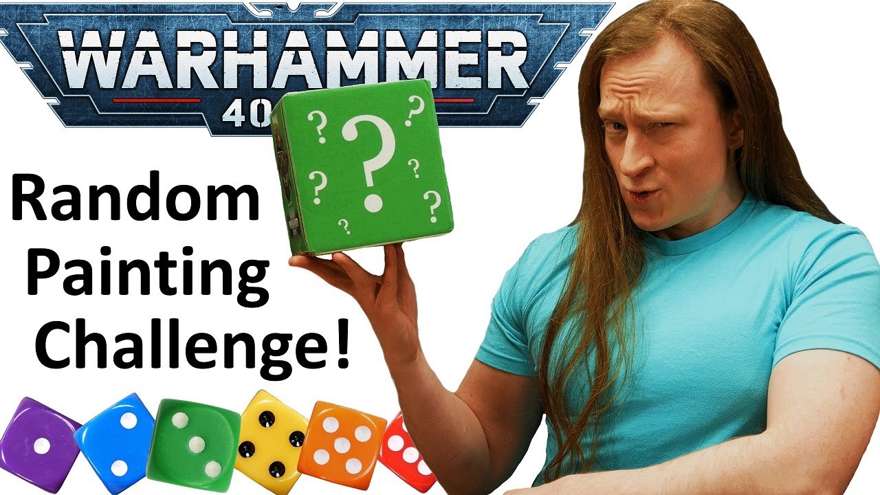 The Random Warhammer Mini Painting Competition! The New Goobertown Roulette.