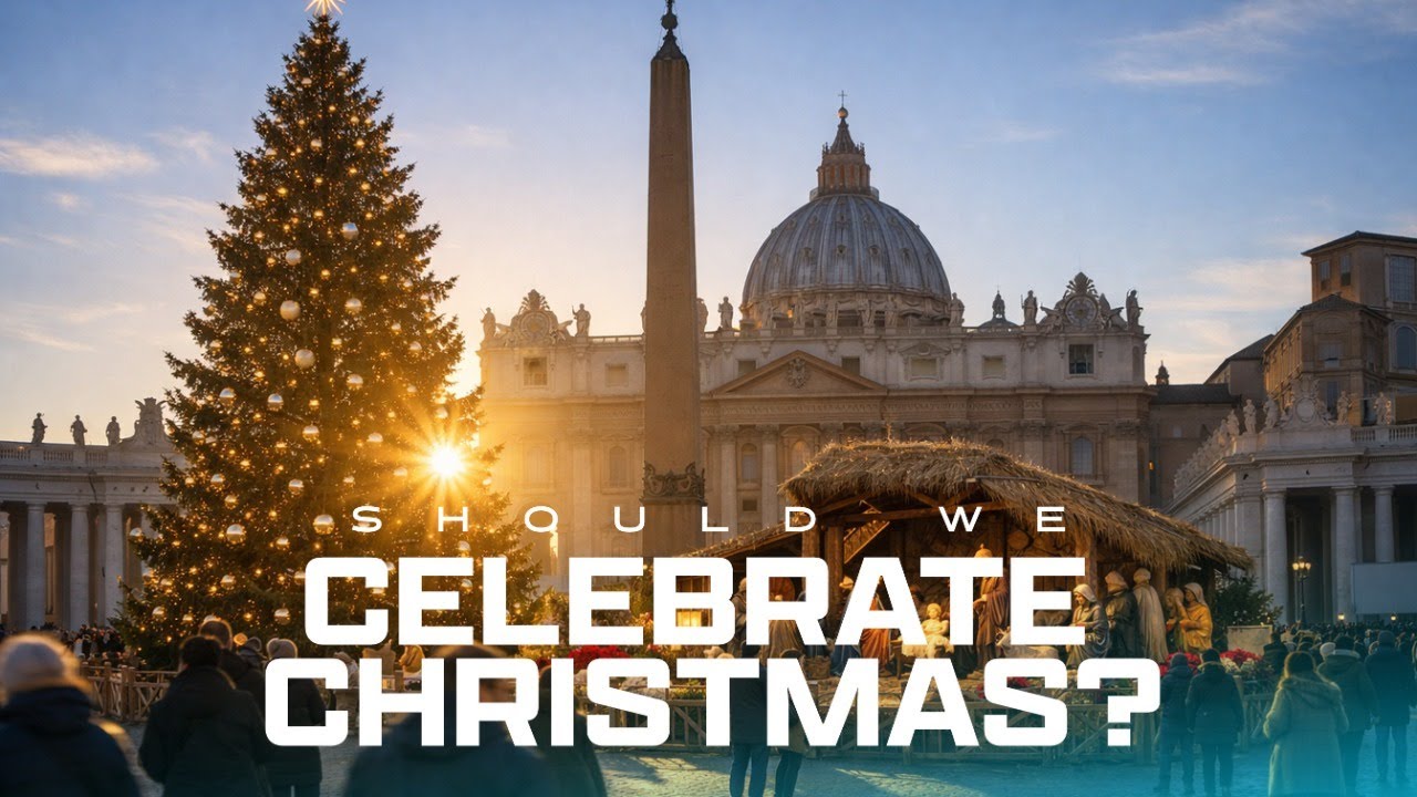 Should We Celebrate Christmas?