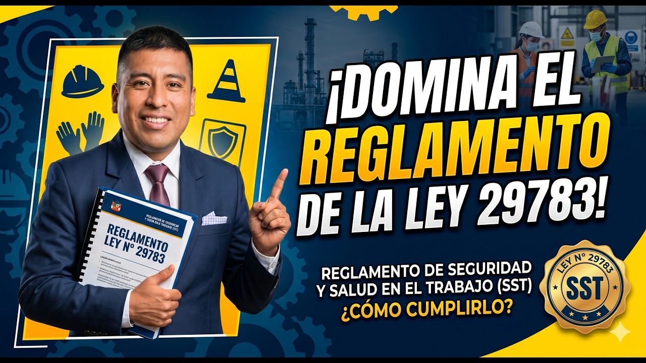 27Reglamento de Seguridad y Salud en el Trabajo LEY 29783