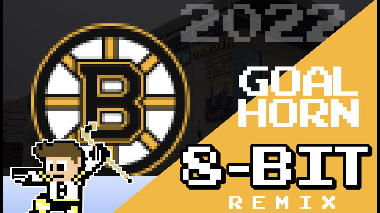 Boston Bruins 2022 Goal Horn - (8-Bit Remix)