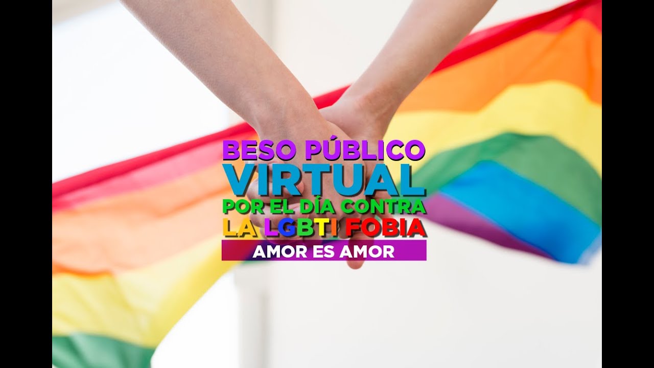 Beso público virtual por el día contra la LGBTI fobia
