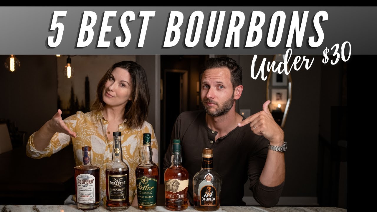 The 5 VERY BEST Bourbons for $30 (OR LESS) + Cooper's Craft Barrel Reserve QUICK REVIEW | Episode 22