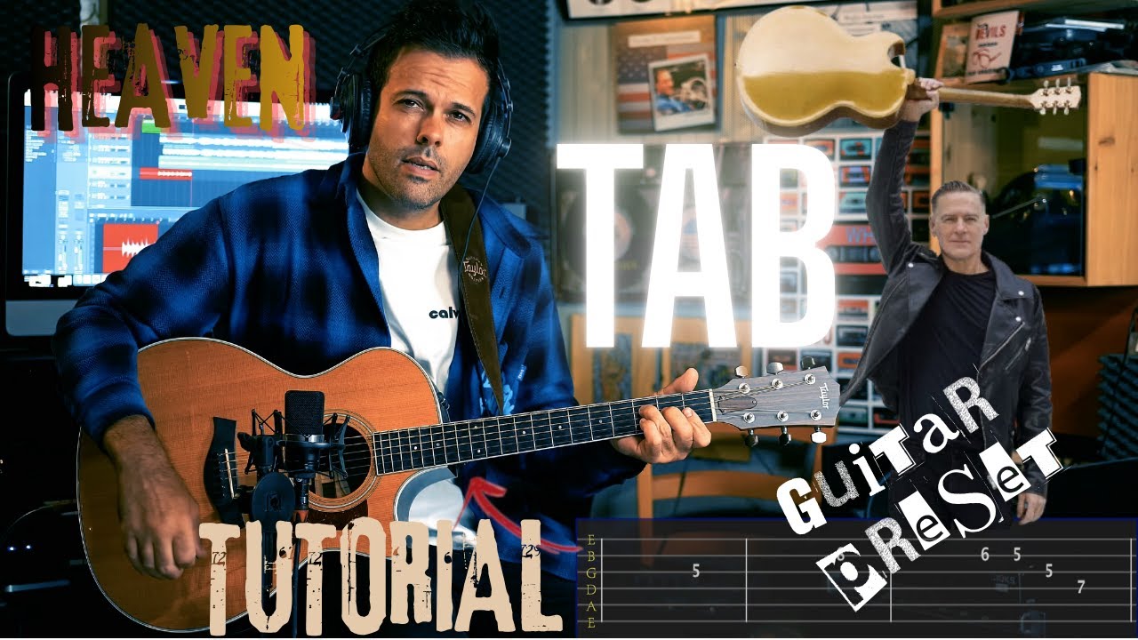 Heaven Guitar Tab | Bryan Adams Cover & Tutorial w/ Solo