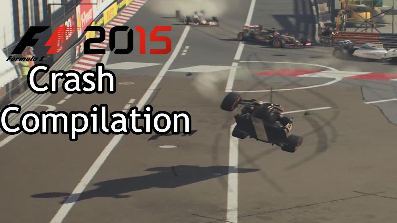 F1 2015 - Crash Compilation [ HD ]