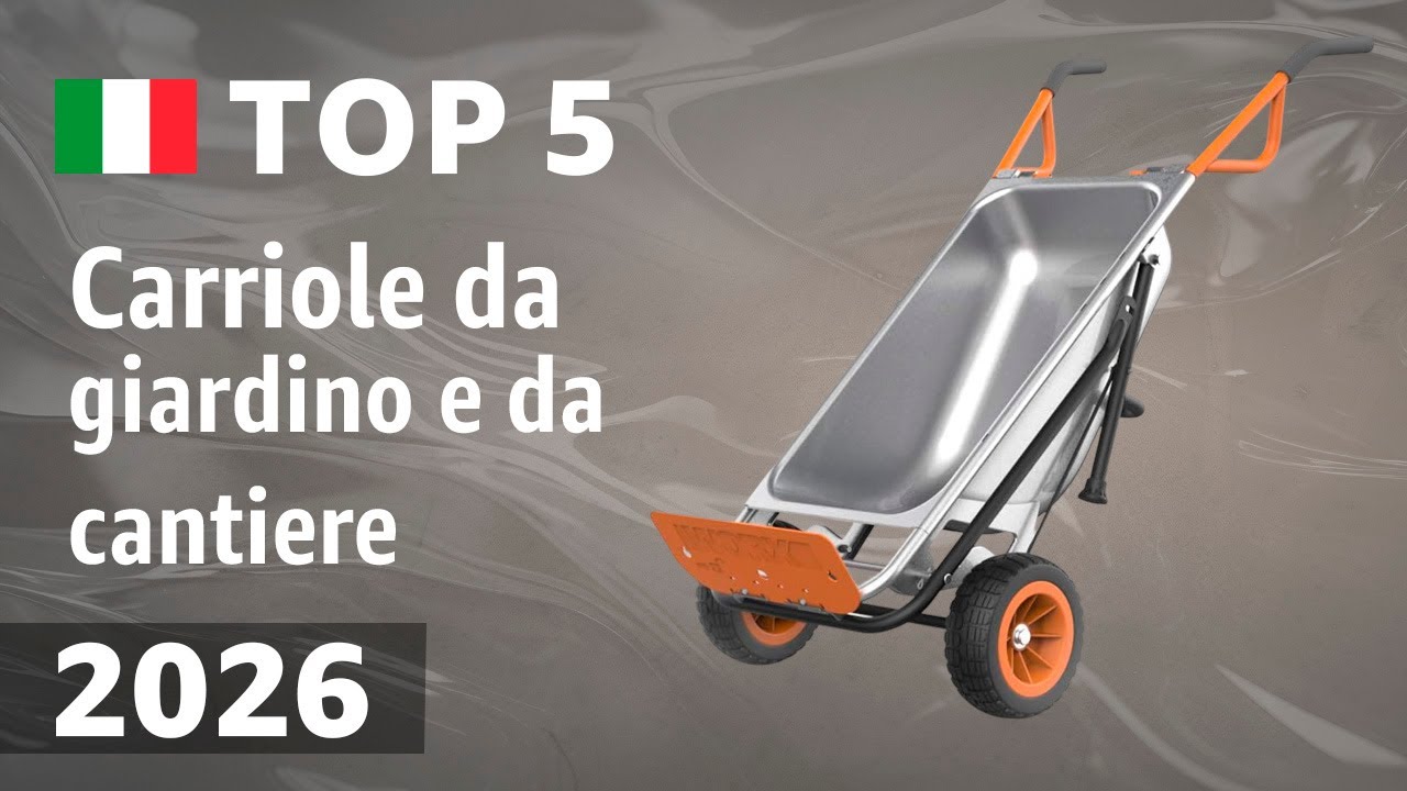 TOP—5. Migliori carriole da giardino e da cantiere 2026