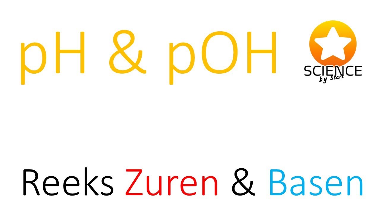 pH en pOH, zuurtegraad en basegraad