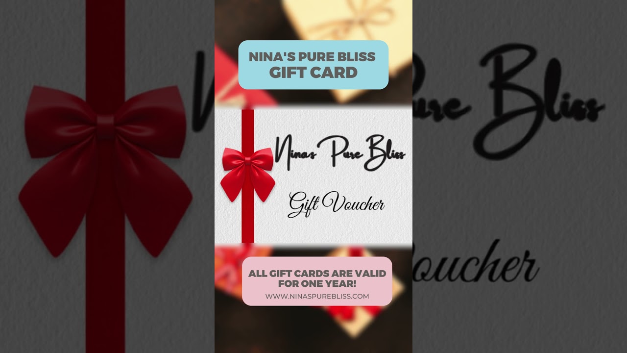 Nina's Pure Bliss Gift Card