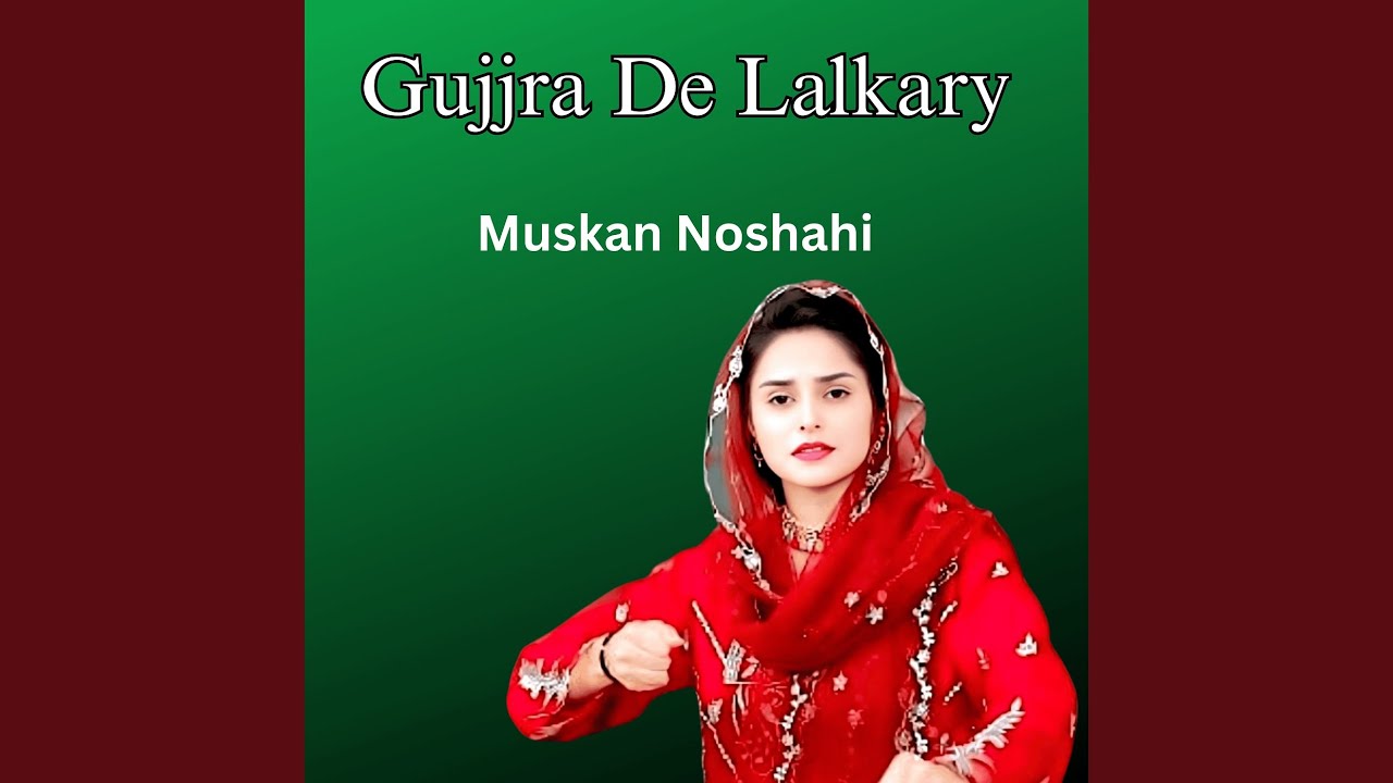 Gujjra De Lalkary