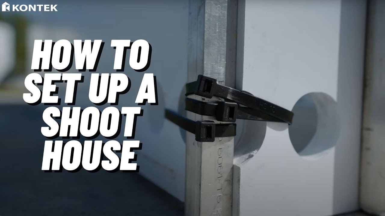 How To Set Up A Shoot House