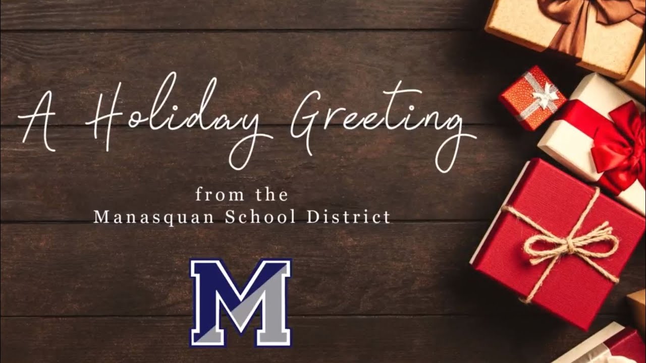 Manasquan School District's 2023 Holiday Greeting