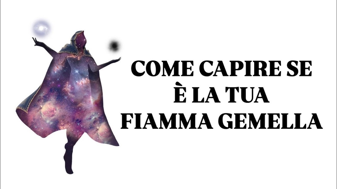 capire se è la tua Fiamma Gemella