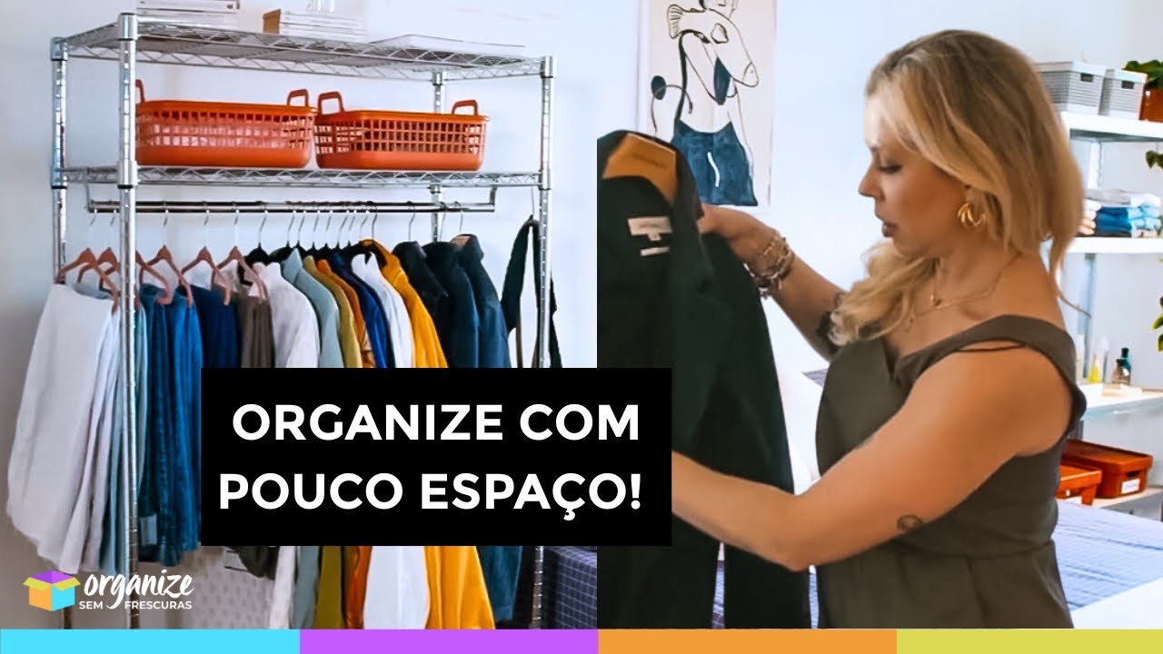 COMO ORGANIZAR AS ROUPAS E OS SAPATOS EM POUCO ESPAÇOU OU SEM ARMÁRIO! Organize sem Frescuras 