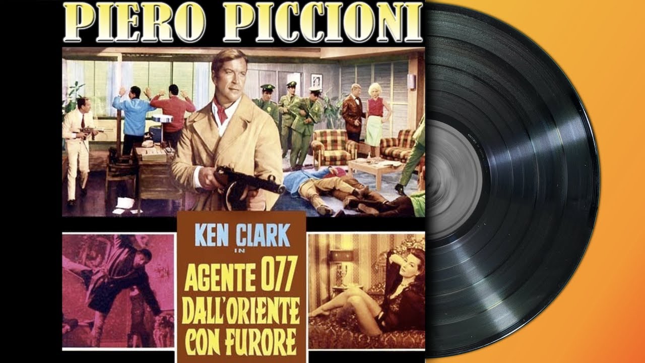 Piero Piccioni - Agente 077 dall'Oriente con Furore (Full Soundtrack)