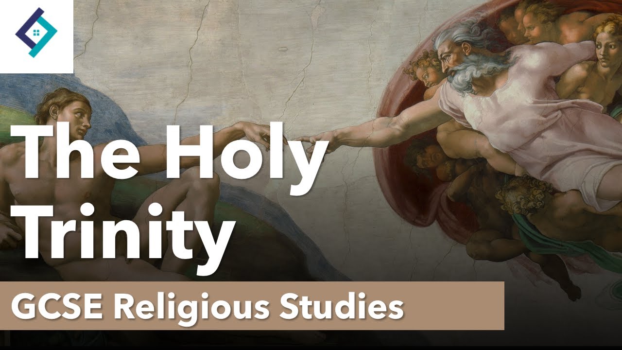 The Holy Trinity | GCSE Religious Studies