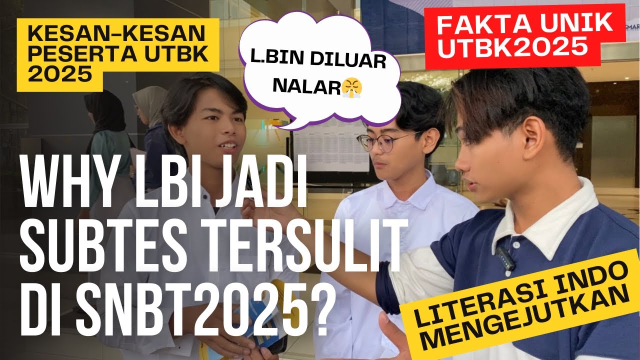 Fakta Unik SNBT 2025😱,Respon peserta UTBK “Why Literasi Indo sesusah Itu?” #snbt2025 #utbk2025