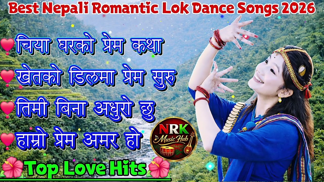 🎶 Top Evergreen Nepali Lok Geet Hits 2026 | Trending Romantic & Danceable Folk Songs