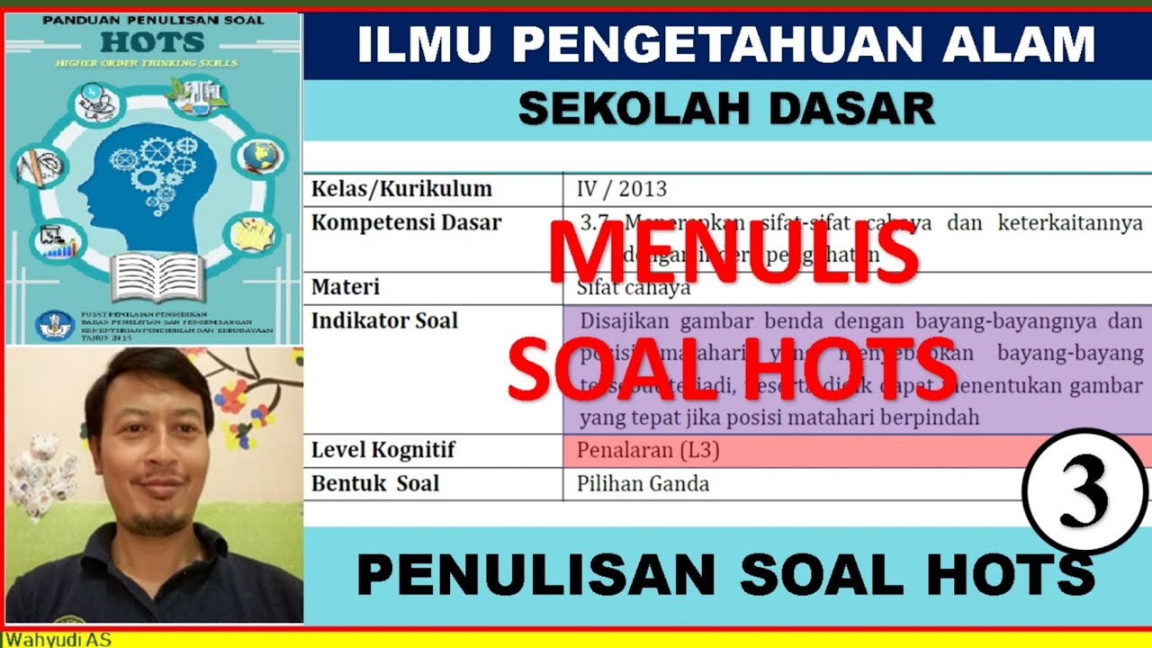 PENYUSUNAN SOAL HOTS - ILMU PENGETAHUAN ALAM (IPA) SD - PENULISA SOAL HOTS (3)
