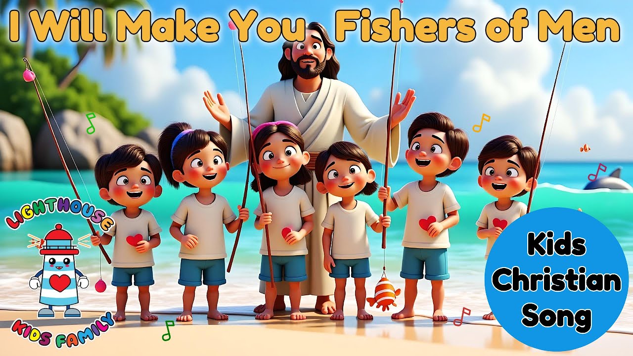 I Will Make You Fishers of Men | Kids Christian Song with Moving Lyrics | Lighthouse Kids Family