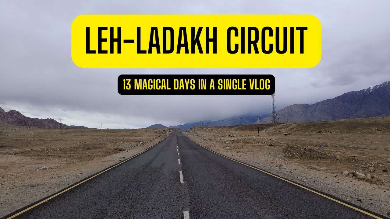 Ladakh Diaries: 13 Days of Magic, Mountains & Memories ✨