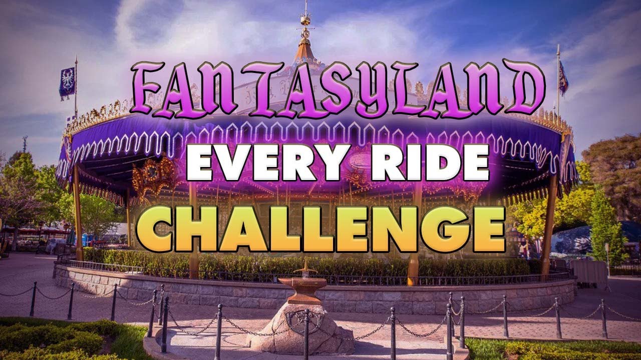 Fantasyland Every Ride Challenge (Disneyland)