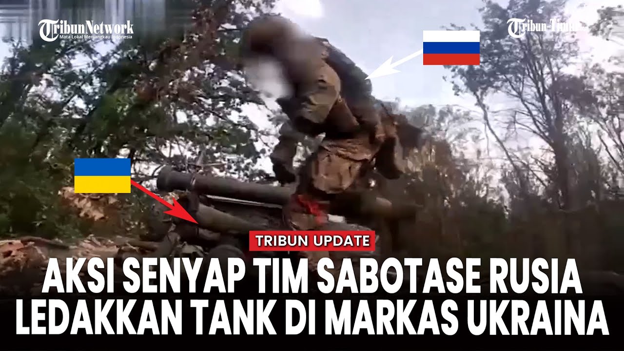 [FULL] Aksi Senyap Pasukan Rusia, Susup ke Belakang dan Ledakkan Tank Ukraina