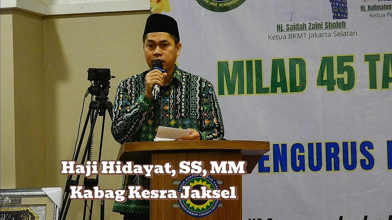 Sambutan dr Bapak Haji Hidayat, SS, MMKabag Kesra Jaksel