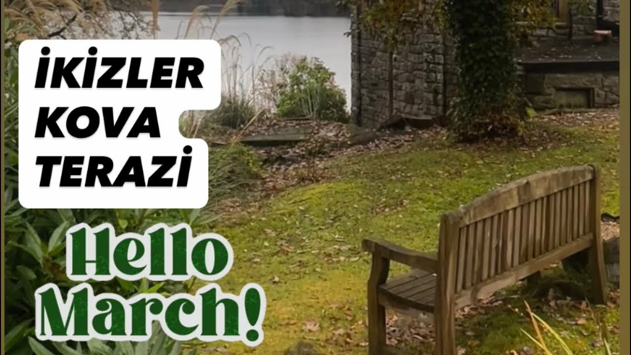 İKİZLER🍀KOVA🍀TERAZİ🍀 mart ayı tarot açılımı