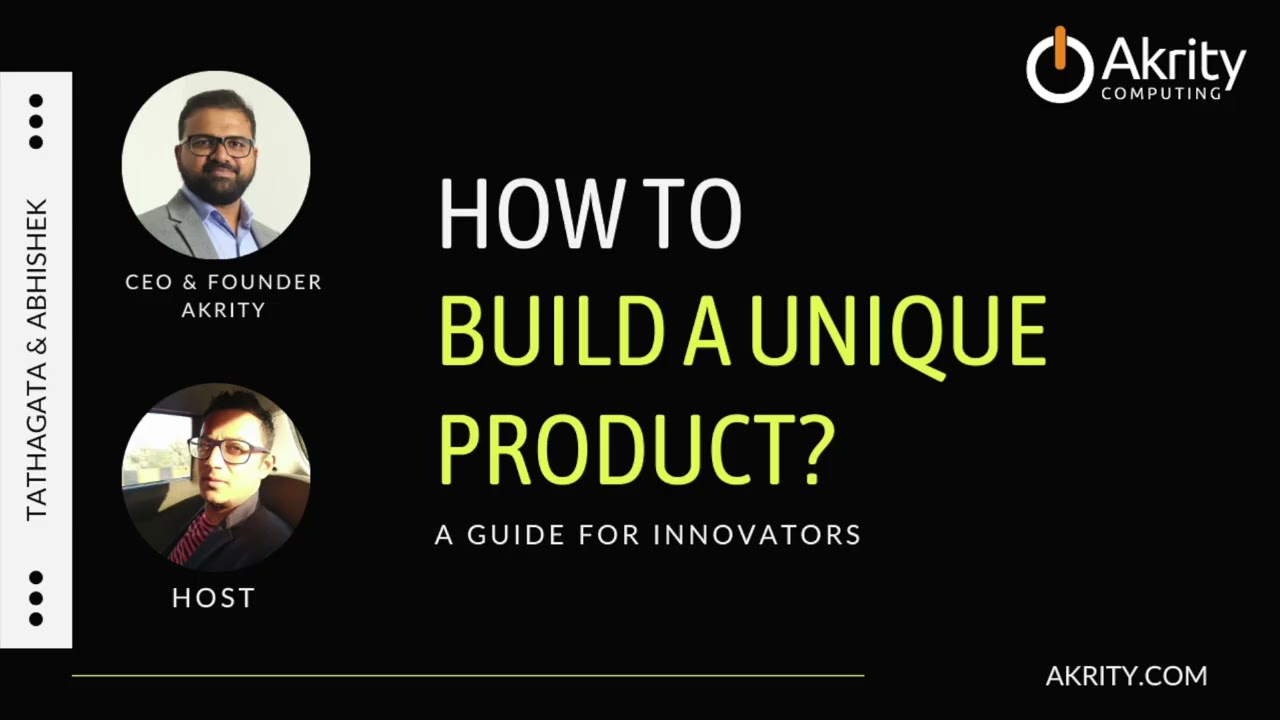 How to build a unique product?