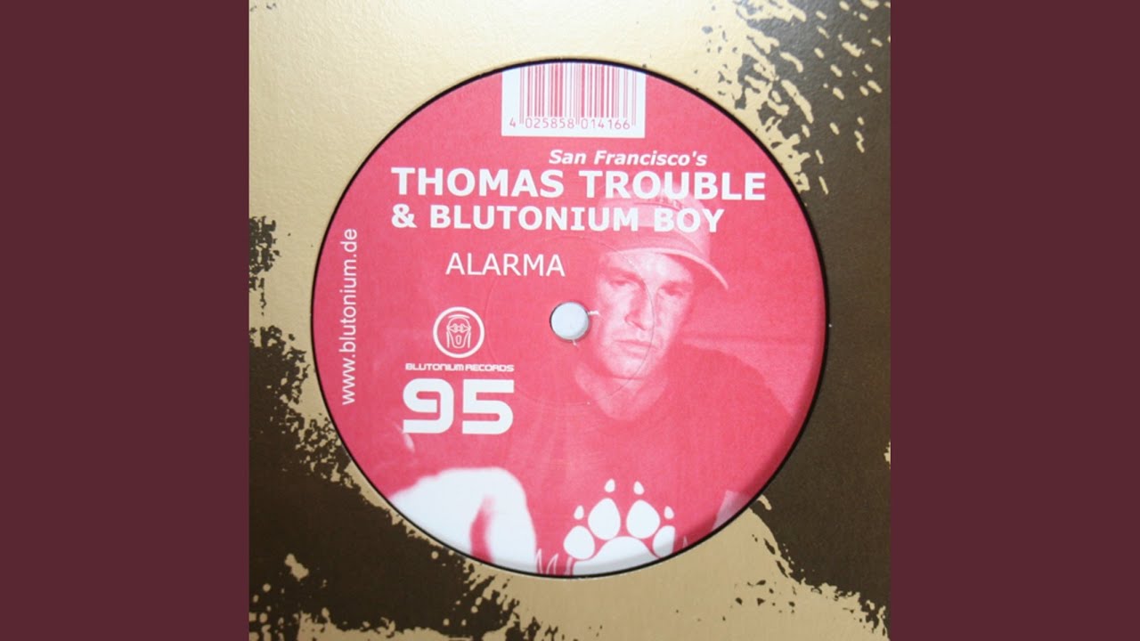 Alarma (Blutonium Boy Mix)