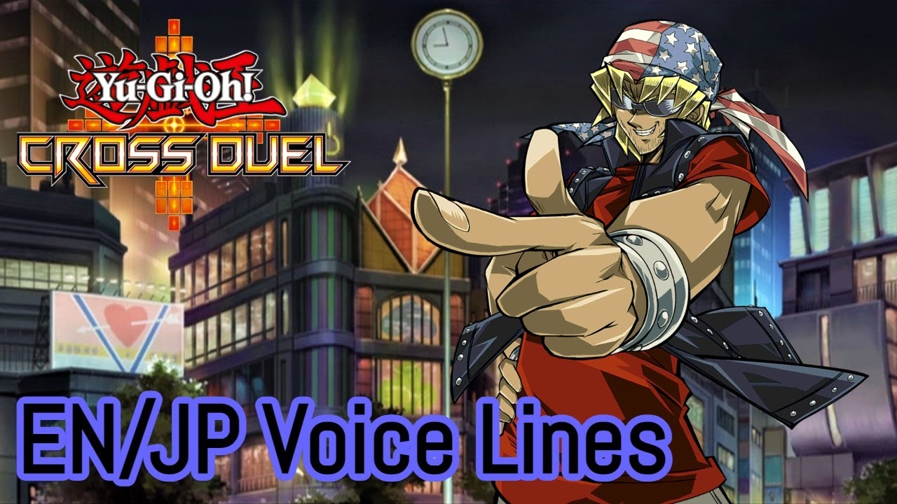 (EN/JP) All Bandit Keith Voice Lines [Yu-Gi-Oh! Cross Duel]