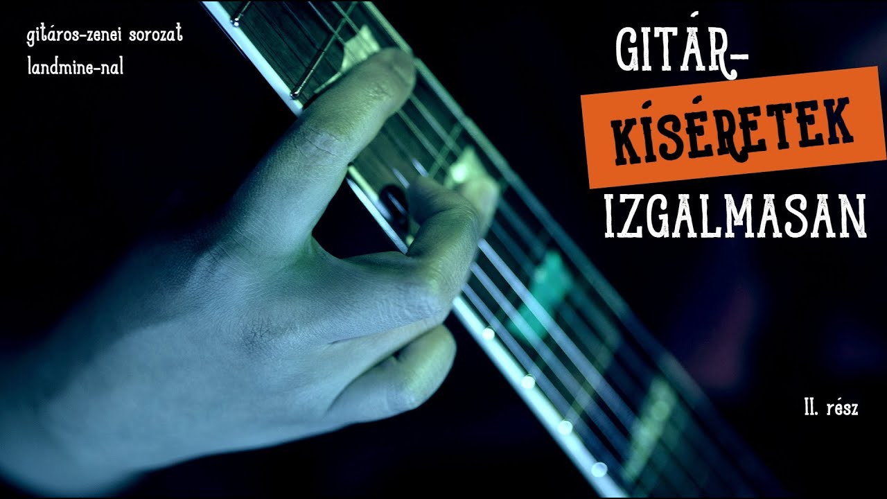 Gitáros vlog - Kíséretek izgalmasan (rock és funk)