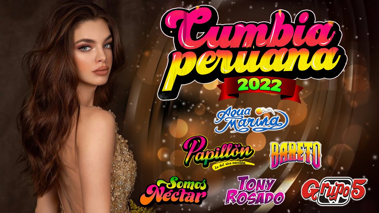 Armonia 10, Agua Marina, Kaliente, Caribe&ntilde;os De Guadalupe, Tony Rosado - Mix Cumbias Peruanas 2022