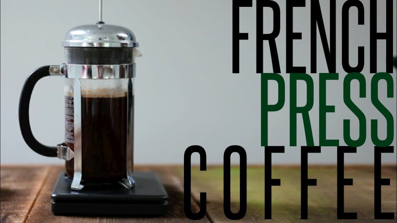 How To Make French Press Coffee