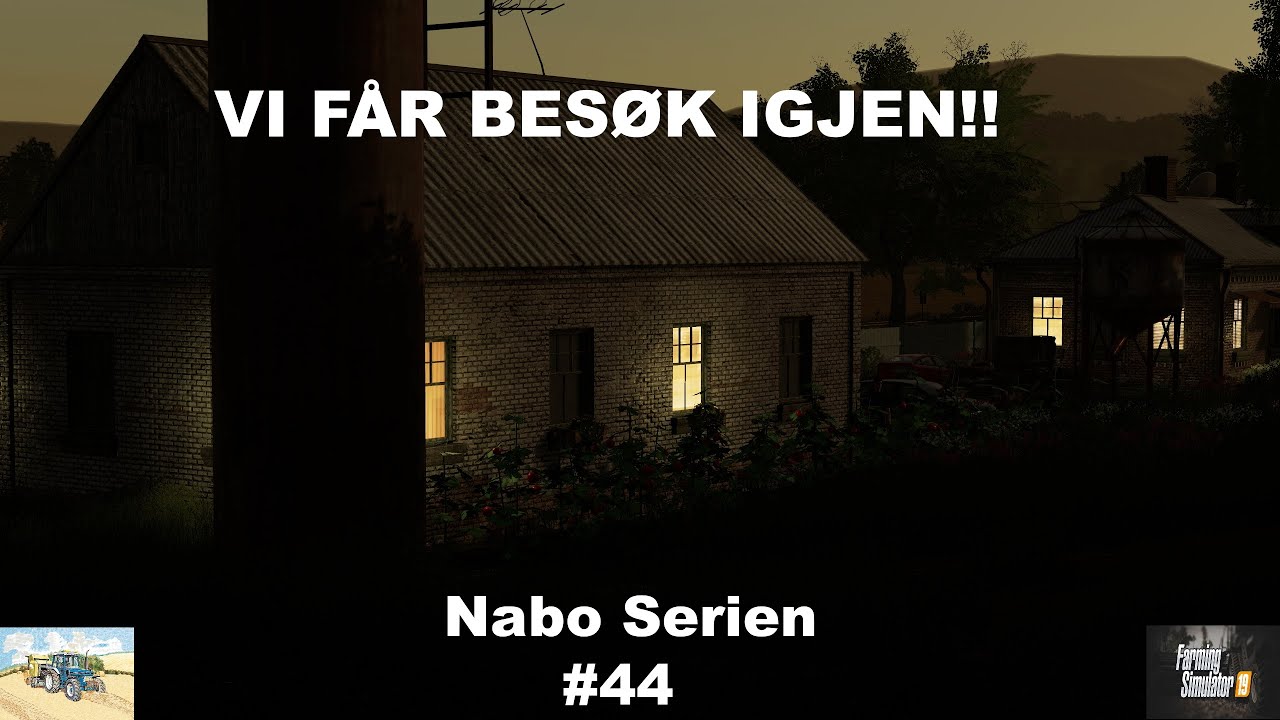 Let's Play Farming Simulator 2019 Norsk Nabo Serien Episode 44