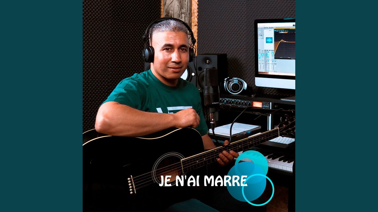 Je N Ai Marre