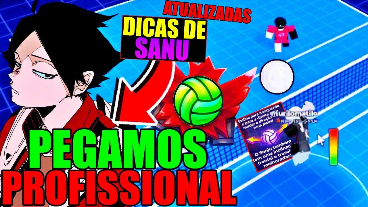 PEGUEI PROFISSIONAL DE SANU!! VEJA DICAS ATUALIZADAS PARA PEGAR PRO COM SANU NO VOLLEYBALL LEGENDS!
