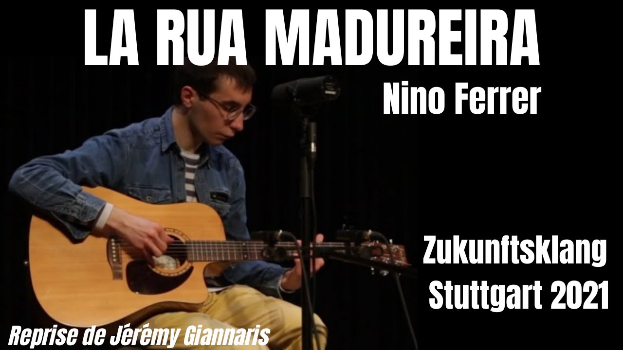 Nino Ferrer - La Rua Madureira (Live) | Chanson-Abend, Zukunftsklang 2021