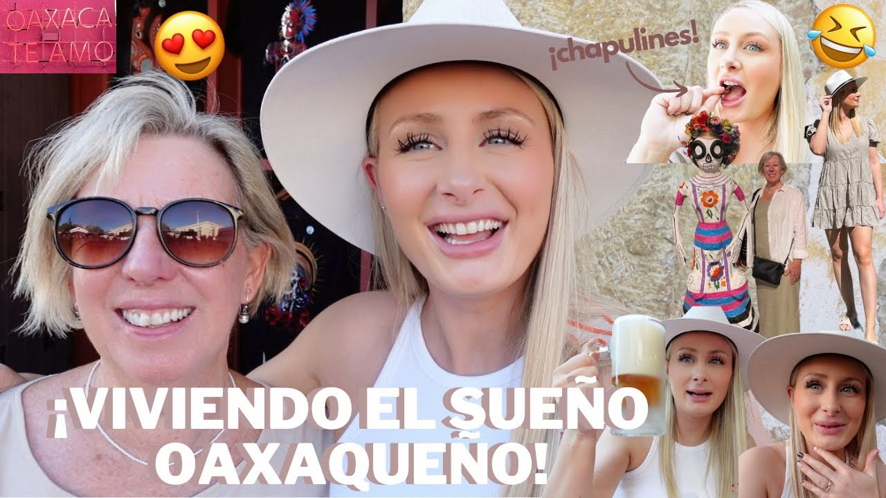 REGRESÉ A MI TIERRA NATAL!🥰🇲🇽| MI OAXACA PRECIOSO