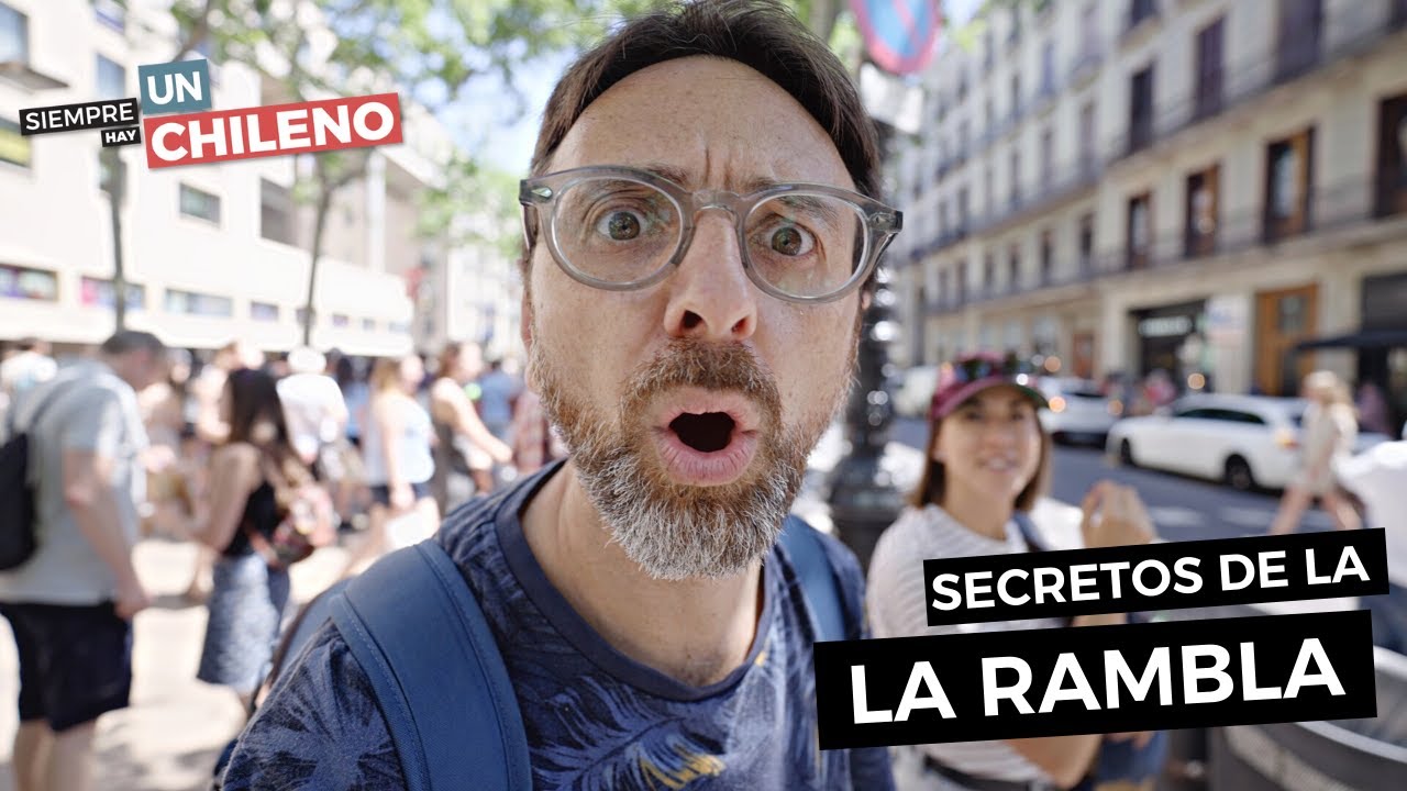 Todos los secretos que esconde la calle más famosa de Barcelona  | Siempre hay un chileno 2022 🇨🇱