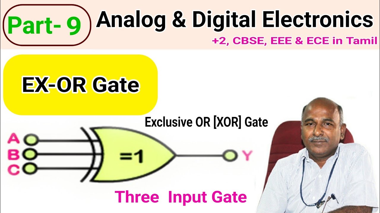 EX OR Gate 3Input working in tamil| Logic Gate|